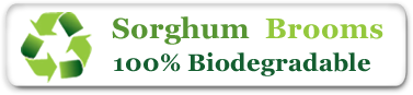 100% Biodegradable Sorghum Brooms